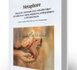 Métaphore. Manuel de communication métaphorique: métaphores et contes populaires, pédagogiques et thérapeutiques Kérouac Michel. Livres d'Hypnose Ericksonienne