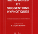 Manuel des métaphores et suggestions hypnotiques. Hammond Corydon, MD
