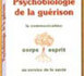 Livre Hypnose et Thérapie Brève: Psychobiologie de la guérison. Ernest Lawrence ROSSI