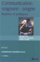 Livre Psychothérapie: La communication entre soignant et soigné : Repères et pratiques. Antoine Bioy Livre Psychothérapie: La communication entre soignant et soigné : Repères et pratiques. Antoine Bioy