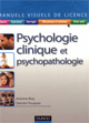 Livre Psychologie: Psychologie clinique et psychopathologie. Antoine Bioy