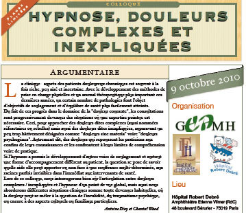 Hypnose, Douleurs Complexes et Inexpliquées. Formation Hypnose Paris Hypnose, Douleurs Complexes et Inexpliquées. Formation Hypnose Paris
