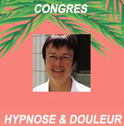 Hypnose per-opératoire, stimulation médullaire et Bases de l’hypnose en douleur aigüe.