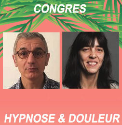 Hypnose per-opératoire, stimulation médullaire et Bases de l’hypnose en douleur aigüe. Hypnose per-opératoire, stimulation médullaire et Bases de l’hypnose en douleur aigüe.