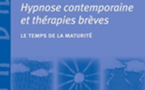 Livre Hypnose: Hypnose contemporaine et thérapies brèves: le temps de la maturité. Dr Claude VIROT