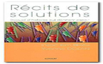 Récits de solutions. Recueil d'histoires qui donnent espoir. BERG I. K., DOLAN Y.