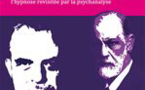 De Freud à Erickson : l'hypnose revisitée par la psychanalyse. Francine Hélène SAMAK