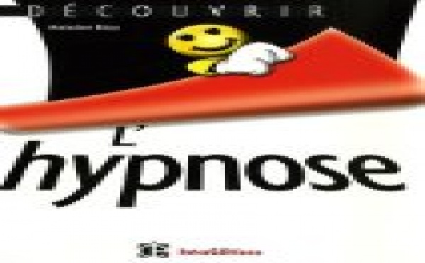 Livre hypnose ericksonienne: Découvrir l’hypnose. Antoine Bioy
