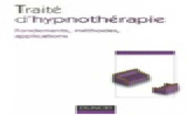Livre Hypnose ericksonienne: Traité d'Hypnothérapie : Fondements, méthodes, applications. Antoine Bioy